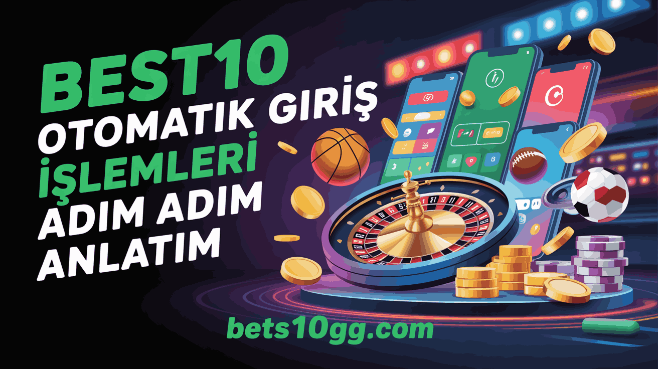 Best10 Otomatik Giriş